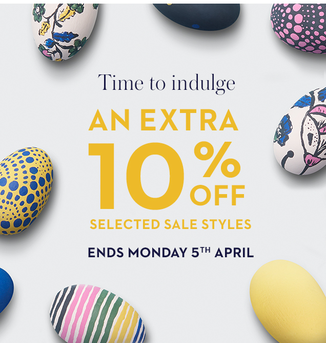 AN EXTRA 10% OFF SELECTED SALE STYLES