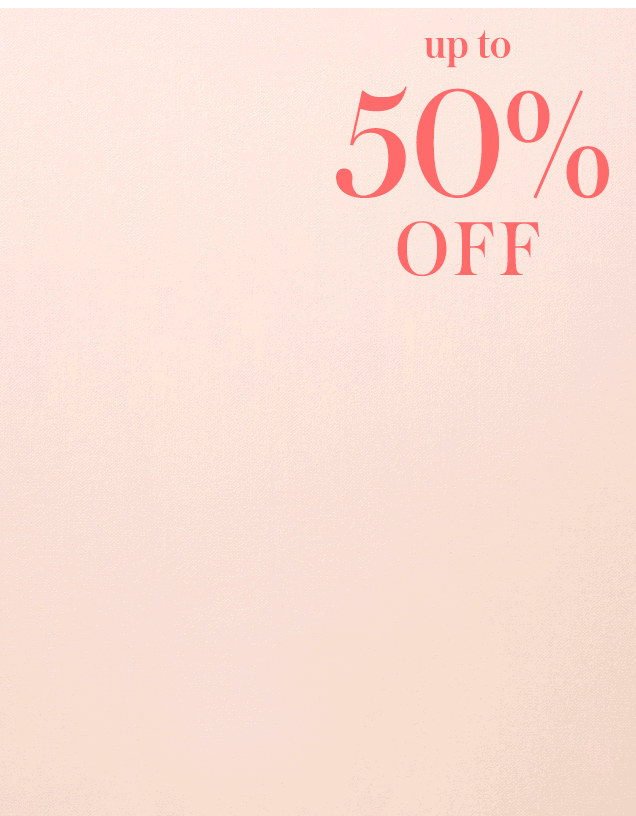 Up to to 50% off sale