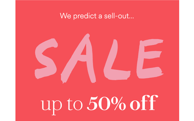 SALE up to 50% off
