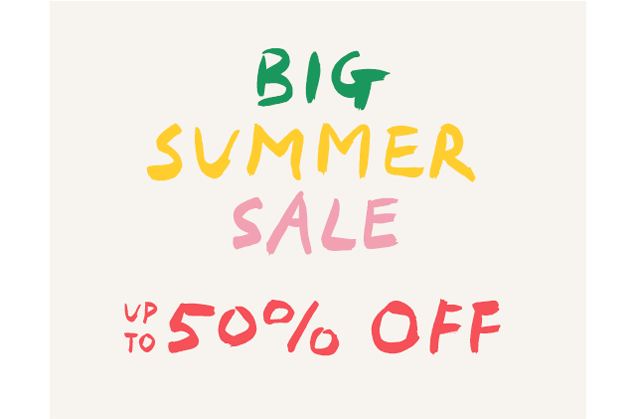 BIG SUMMER SALE UP TO 50% OFF